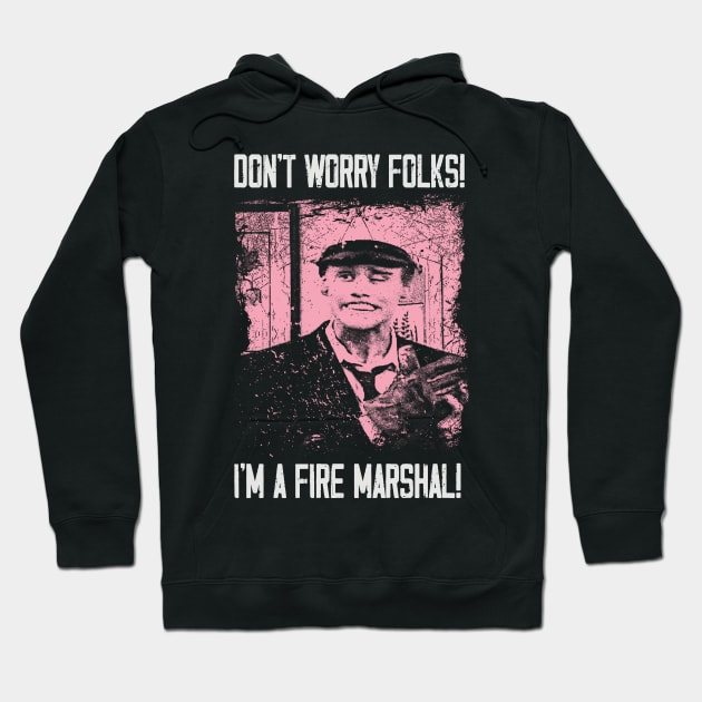 The Fire Marshall's Safety Tips - Share the Laughter on a T-Shirt Hoodie by JocelynnBaxter